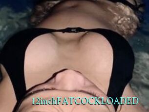 12inchFATCOCKLOADED