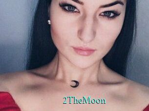 2TheMoon