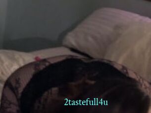 2tastefull4u