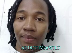 ADDICTIVEnWILD