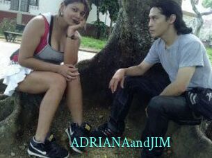 ADRIANAandJIM