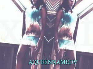 AQUEENNAMEDV