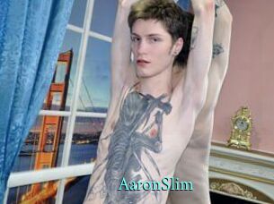 AaronSlim