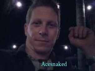 Acesnaked