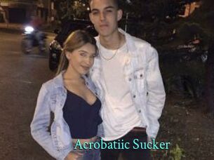 Acrobatiic_Sucker