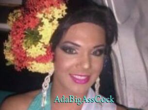 AdaBigAssCock