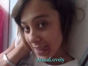 AlanaLovely