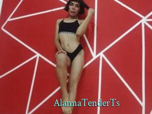 AlannaTenderTs