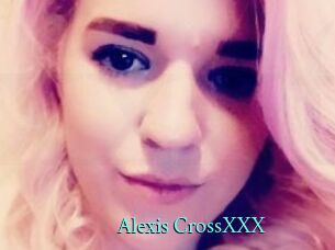 Alexis_CrossXXX