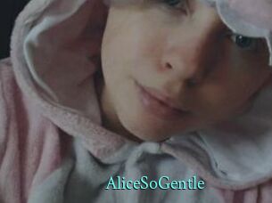 AliceSoGentle