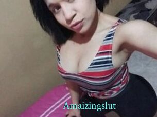 Amaizingslut