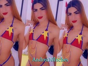 Andrea10Inches