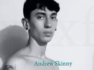 Andrew_Skinny