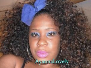 AyannaLovely