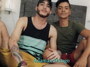 Adamandthiago