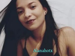 Alanahotx