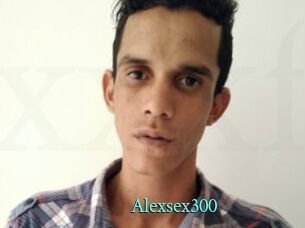 Alexsex300