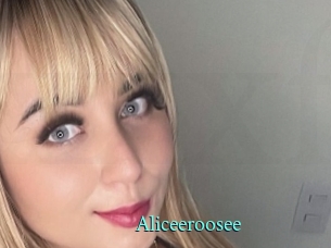Aliceeroosee