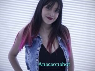 Anacaonahot