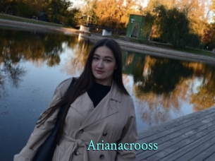 Arianacrooss