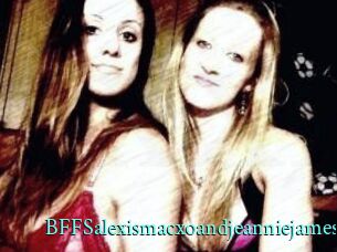 BFFSalexismacxoandjeanniejames
