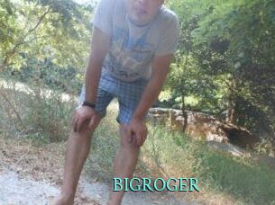 BIGROGER