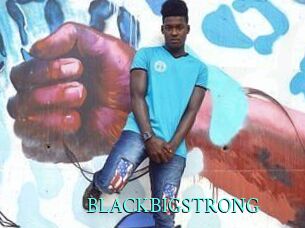 BLACKBIGSTRONG