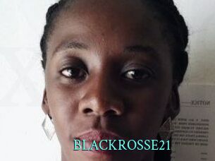 BLACKROSSE21