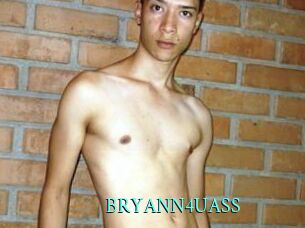BRYANN4UASS