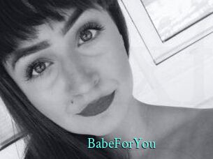 BabeForYou