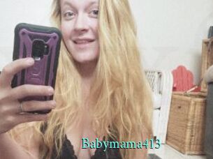 Babymama413