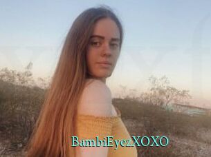 BambiEyezXOXO