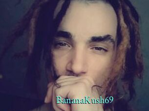 BananaKush69