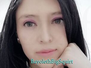 BayolethBigSquirt xxx Fantasy Land