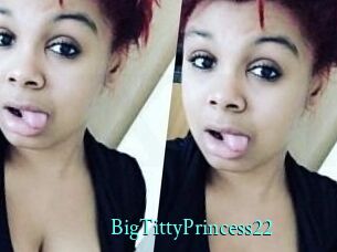 BigTittyPrincess22