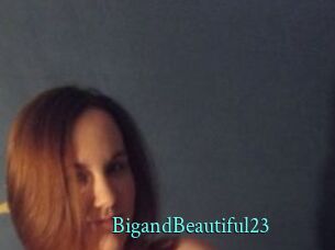 BigandBeautiful23