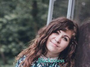 Blackrosess