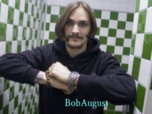 BobAugust