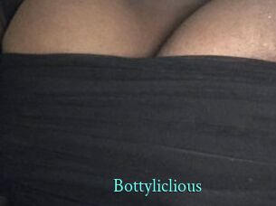 Bottyliclious