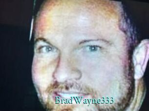 BradWayne333