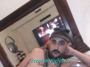 Breedmytighthole