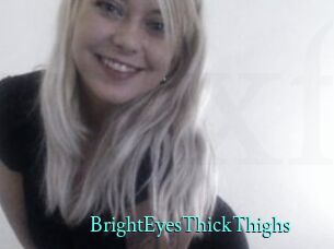 BrightEyesThickThighs