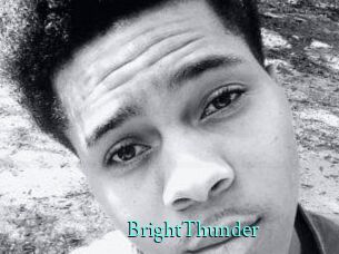 BrightThunder