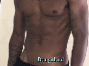 Bringithard