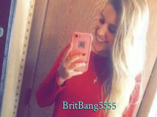 BritBang5555