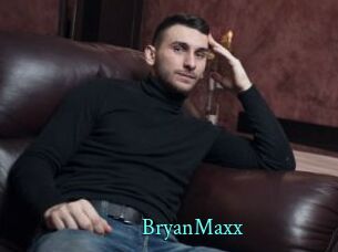 BryanMaxx