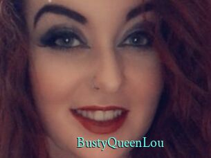 BustyQueenLou