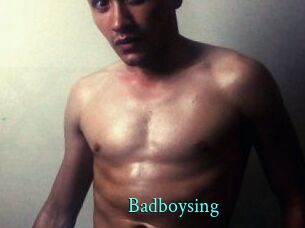 Badboysing