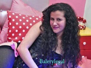 Balerylegal