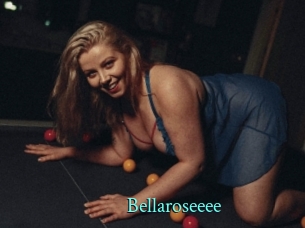 Bellaroseeee